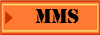  MMS